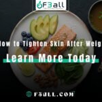 How to Tighten Skin After Weight Loss Naturally