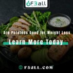 Are Potatoes Good for Weight Loss