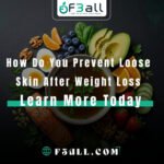 How Do You Prevent Loose Skin After Weight Loss