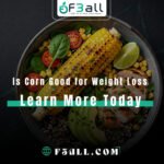 Is Corn Good for Weight Loss