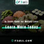 Is Sushi Good for Weight Loss
