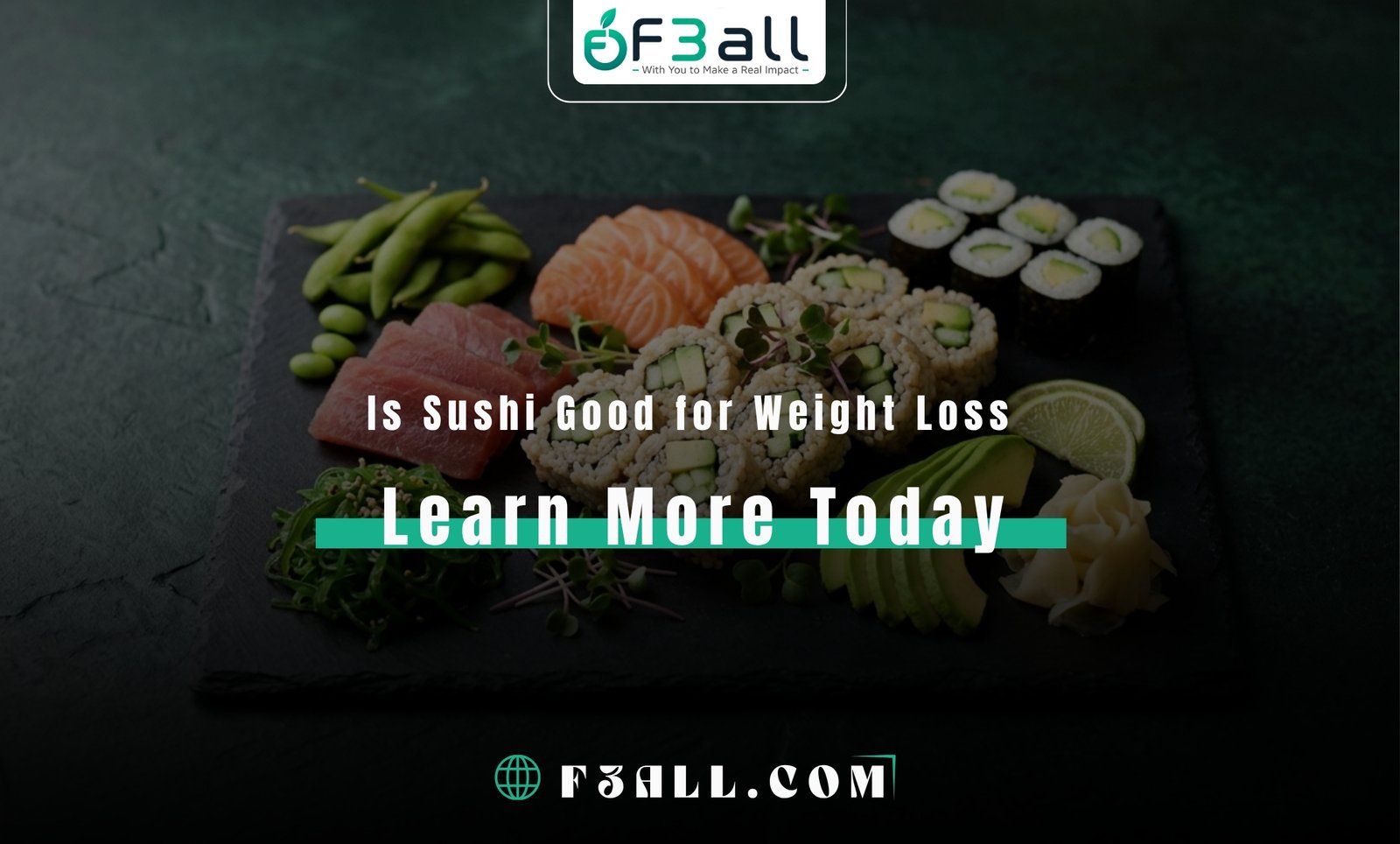 Is Sushi Good for Weight Loss