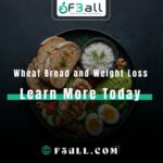 Wheat Bread and Weight Loss