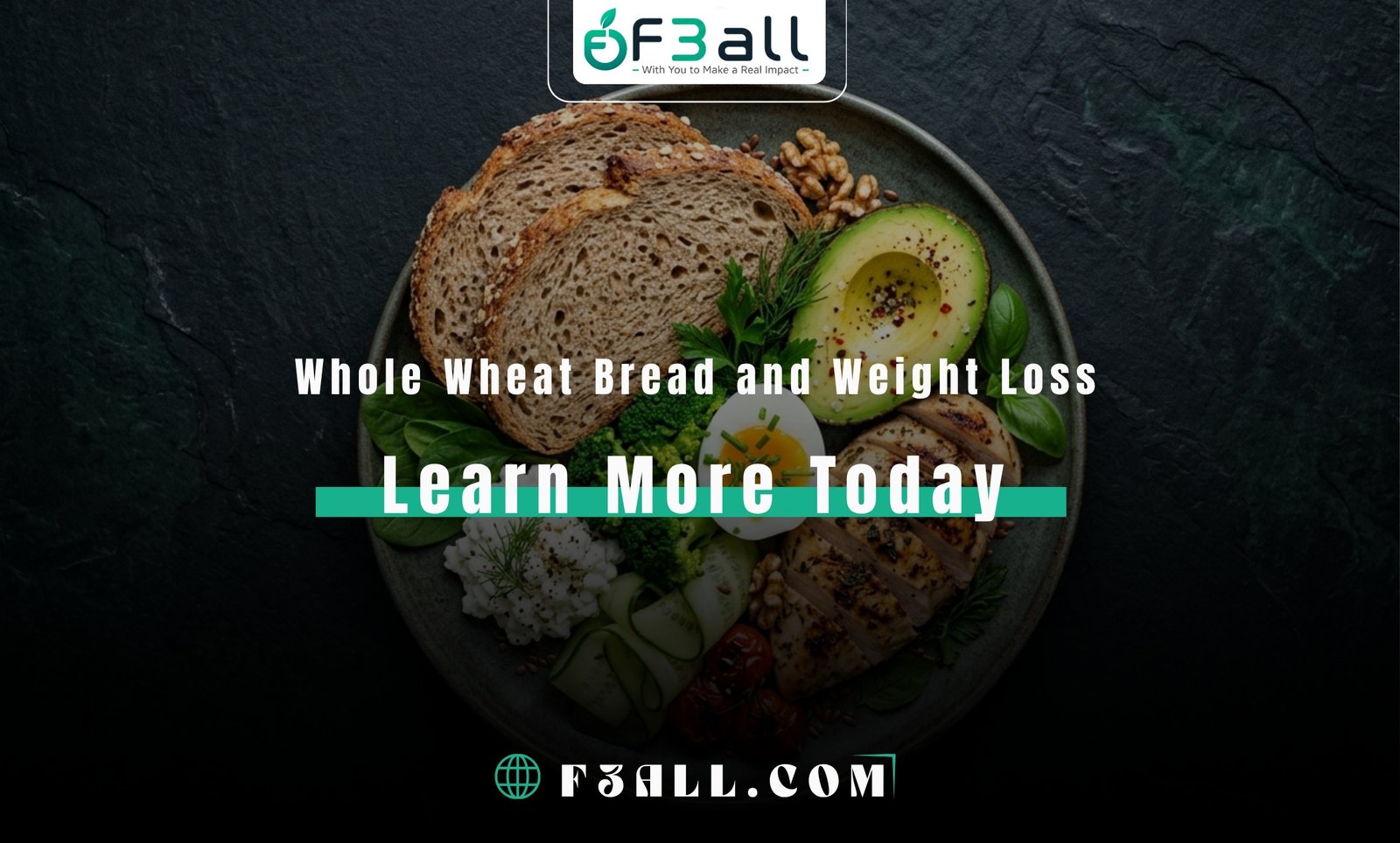 Whole Wheat Bread and Weight Loss