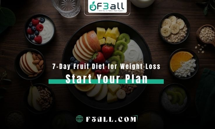 7-Day Fruit Diet for Weight Loss