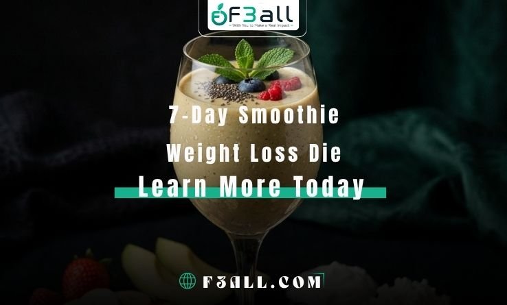7-Day Smoothie Weight Loss Die