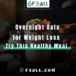 Are Overnight Oats Good for Weight Loss