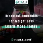 Breakfast Smoothies for Weight Loss