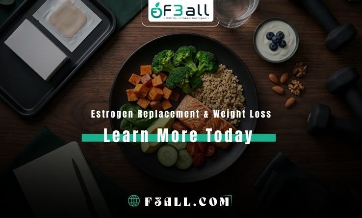 Estrogen Replacement and Weight Loss