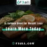 Is Salmon Good for Weight Loss