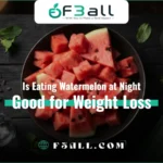 Is Eating Watermelon at Night